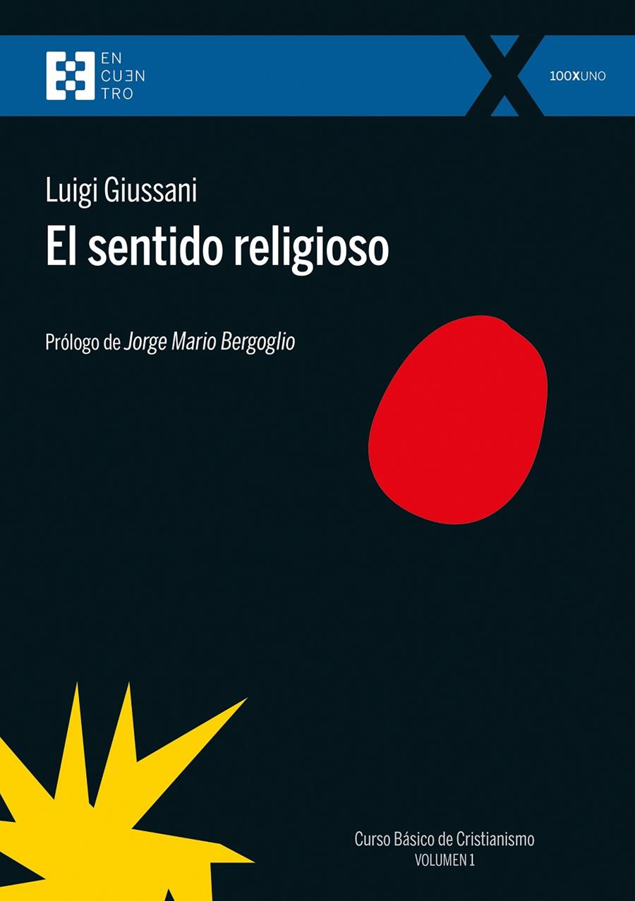 Curso Básico de Cristianismo 1 : El sentido religioso | 9788413391366 | Giussani, Luigi