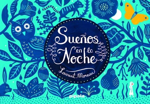 Sueños en la noche | 9788416287109 | Moreau, Laurent