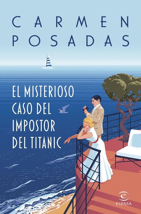 Misterioso caso del impostor del Titanic, El | 9788467072693 | Posadas, Carmen