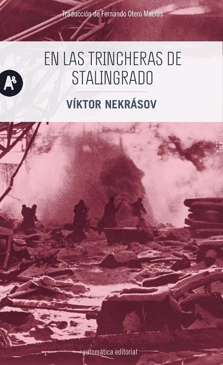 En las trincheras de Stalingrado | 9788415509714 | Nekrásov, Víktor