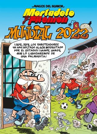 Mortadelo y Filemón. Mundial 2022 | 9788402426949 | Ibáñez, Francisco