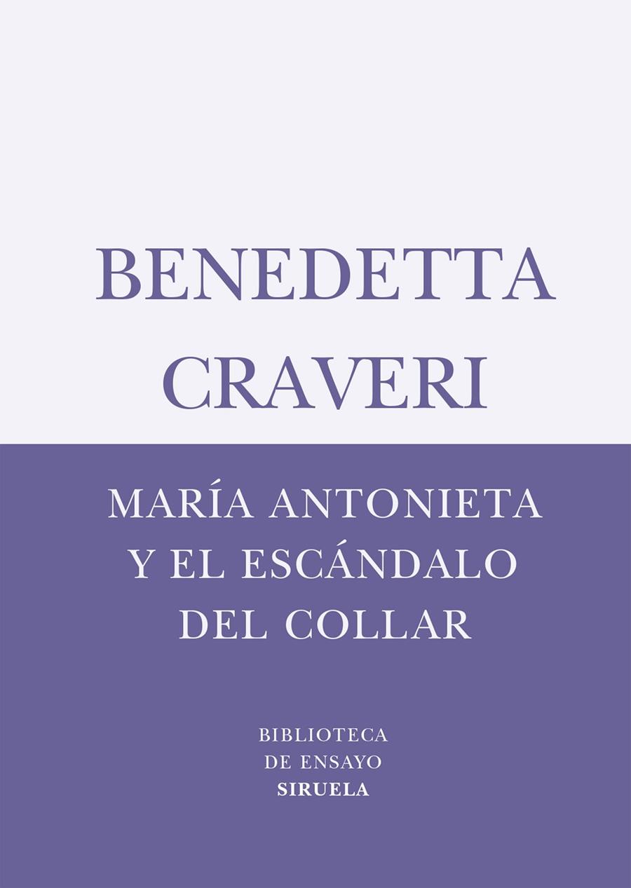 María Antonieta y el escándalo del collar | 9788498410747 | Craveri, Benedetta