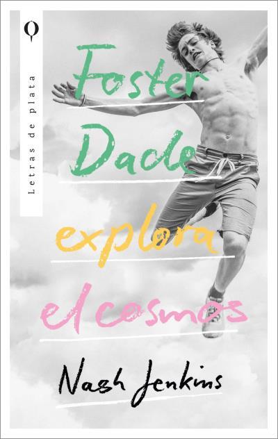 Foster Dade explora el cosmos | 9788492919376 | Jenkins, Nash