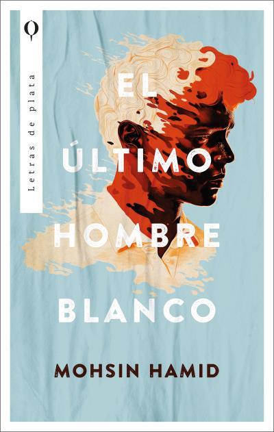 Último hombre blanco, El | 9788492919338 | Hamid, Mohsin