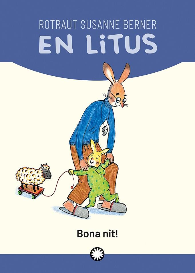 Litus 2, En : Bona nit! | 9788418304620 | Berner, Rotraut Susanne