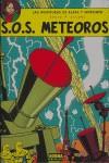 Aventuras de Blake y Mortimer 5, Las : S.O.S. Meteoros | 9788498147063 | Jacobs, Edgar P.