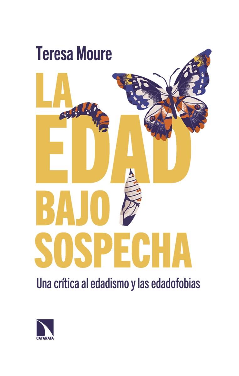 Edad bajo sospecha, La | 9788413526287 | Moure, Teresa