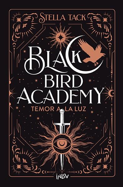 Black Bird Academy 2 : Temor a la luz | 9788410399037 | Tack, Stella