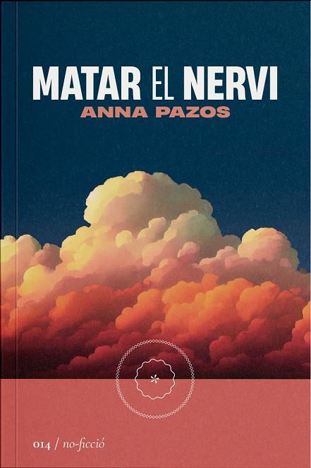 Matar el nervi | 9788419059147 | Pazos, Anna