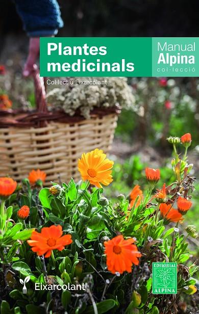 Plantes medicinals | 9788470111167 | Col·lectiu Eixarcolant