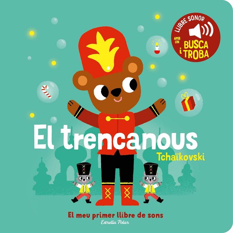 Trencanous, El : El meu primer llibre de sons | 9788413896403 | Billet, Marion