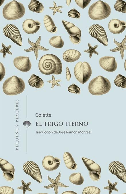 Triigo tierno, El | 9788412100006 | Colette