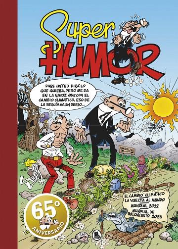 Súper Humor Mortadelo 67 : El cambio climático | 9788402428769 | Ibáñez, Francisco