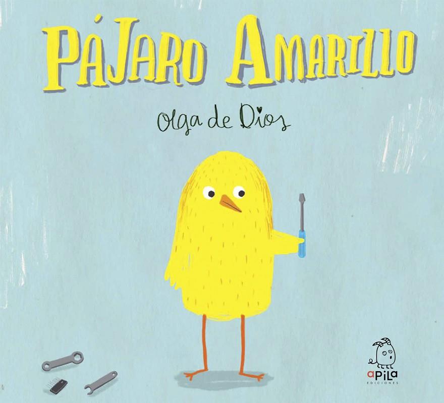 Pájaro Amarillo | 9788494347603 | Ruiz, Olga de Dios 