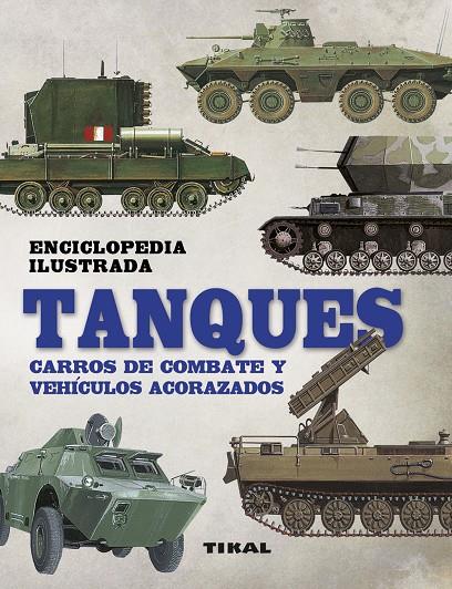 Tanques : Carros de combate y vehículos acorazados | 9788499284293 | Jackson, Robert