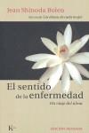 Sentido de la enfermedad, El | 9788472457355 | Bolen, Jean Shinoda