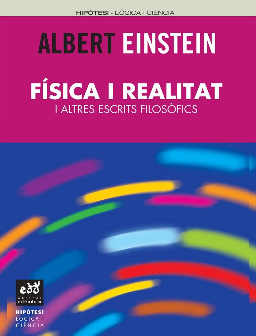 Física i realitat i altres escrits filosòfics | 9788493443412 | Einstein, Albert