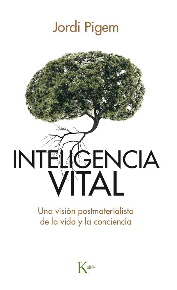 Inteligencia vital | 9788499884929 | Pigem, Jordi