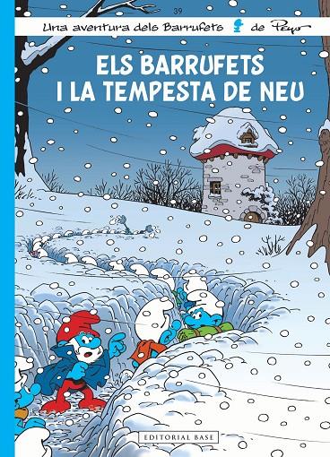 Barrufets 39, Els : Els Barrufets i la tempesta de neu | 9788419007094 | Culliford, Thierry / Jost, Alain