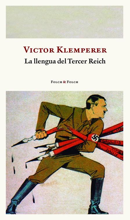 Llengua del Tercer Reich, La | 9788419563286 | Klemperer, Victor