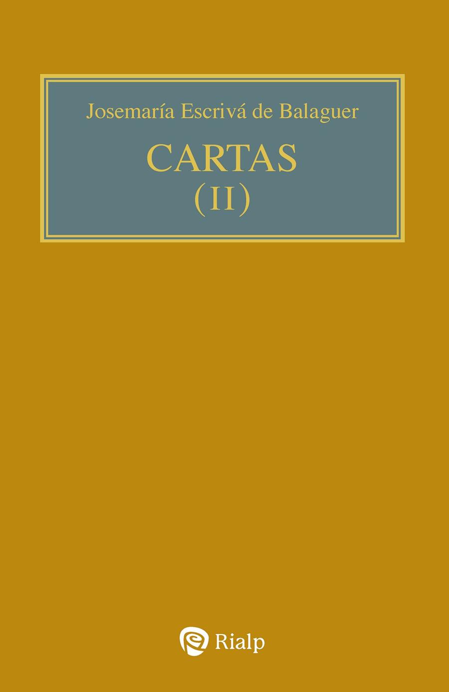 Cartas II | 9788432161773 | Escrivá de Balaguer, Josemaría