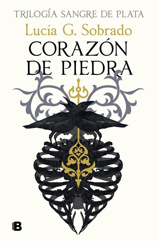 Sangre de Plata 1 : Corazón de piedra | 9788466679251 | Sobrado, Lucía G.