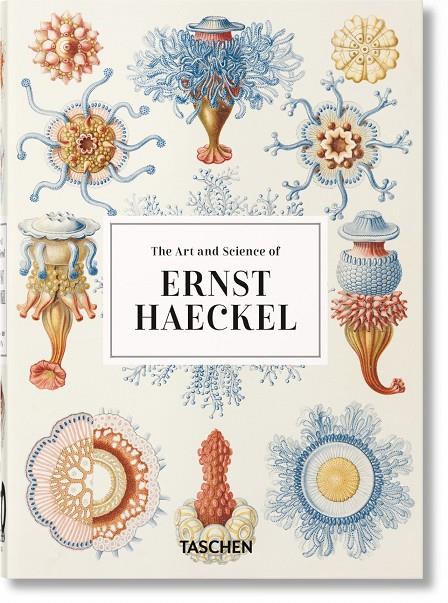 Art and Science of Ernst Haeckel, The | 9783836584289 | Voss, Julia / Willmann, Rainer