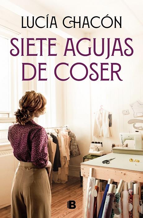 Siete agujas de coser 1 : Siete agujas de coser | 9788466672276 | Chacón, Lucía