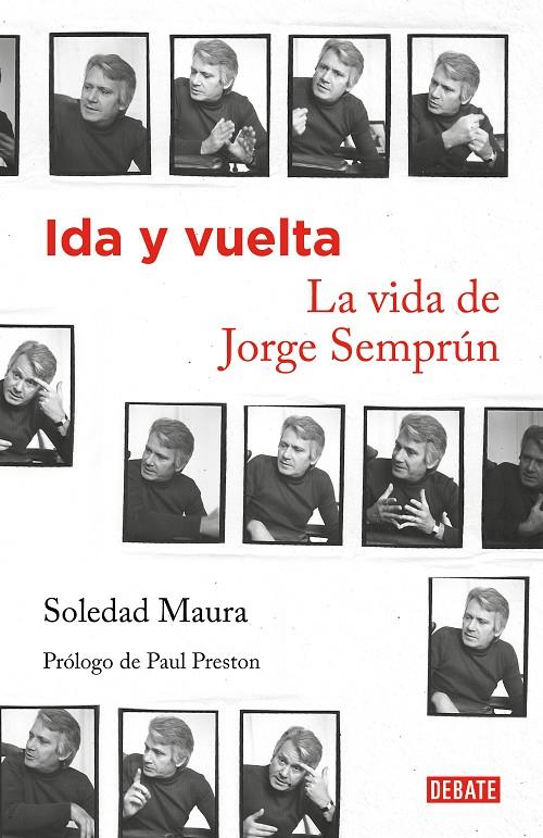 Ida y vuelta : La vida de Jorge Semprún | 9788419642035 | Maura, Soledad