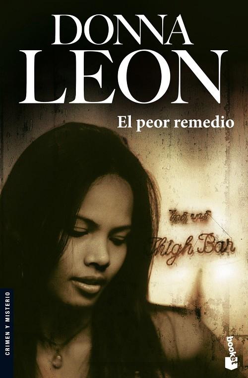 Peor remedio, El | 9788432217111 | Leon, Donna