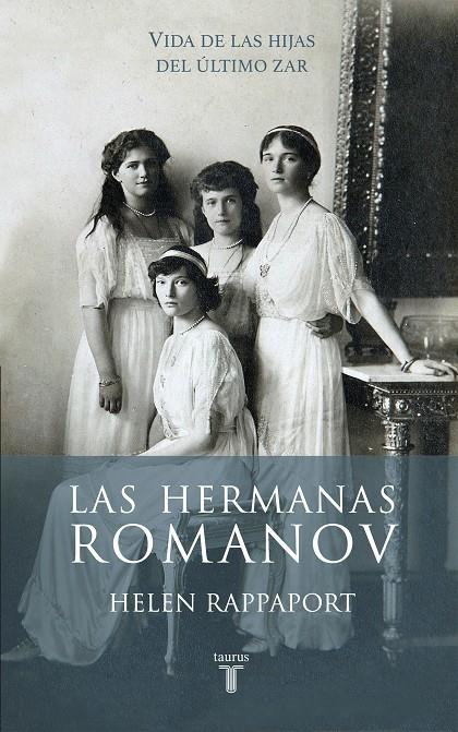 Hermanas Romanov, Las | 9788430617098 | Rappaport, Helen