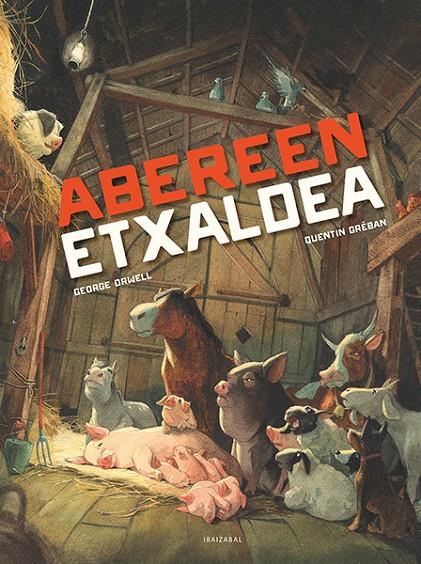 Abereen etxaldea | 9788413703046 | Orwell, George