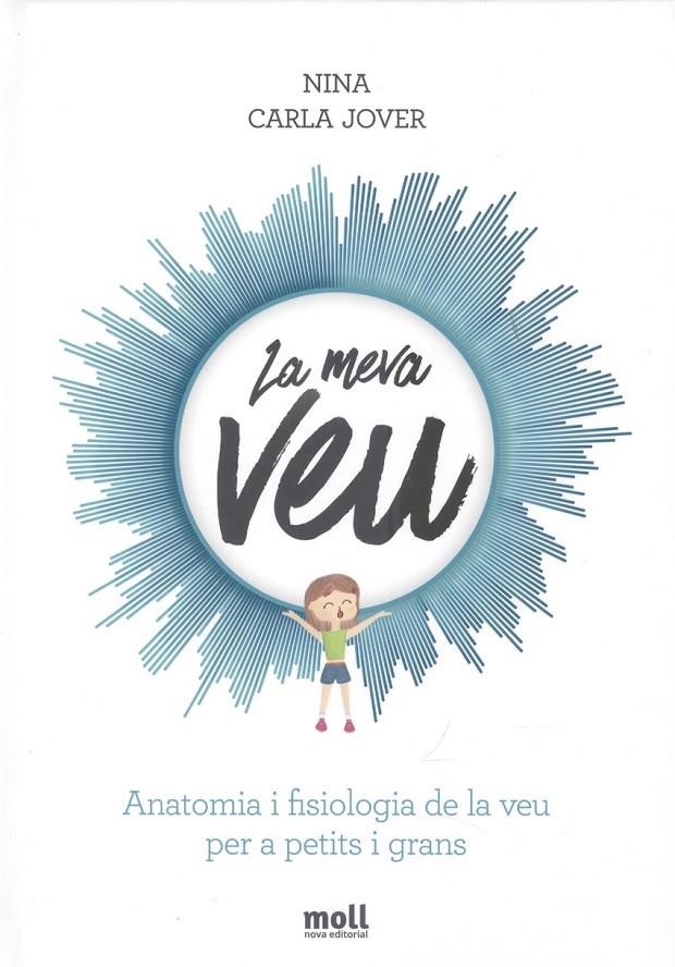 Meva veu, La | 9788427309357 | Nina / Jover, Carla