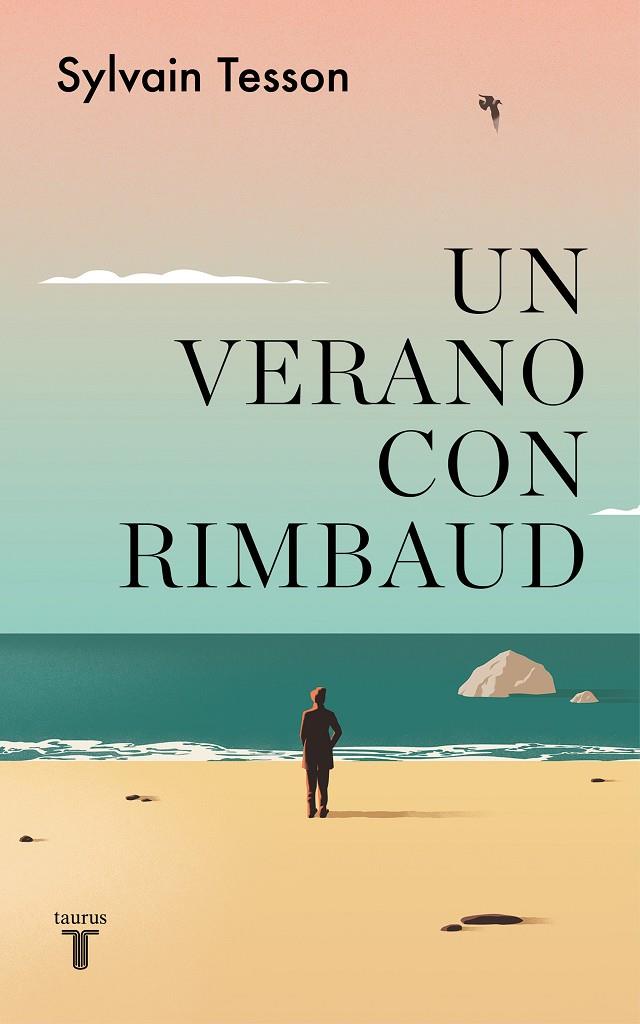 Verano con Rimbaud, Un | 9788430625864 | Tesson, Sylvain