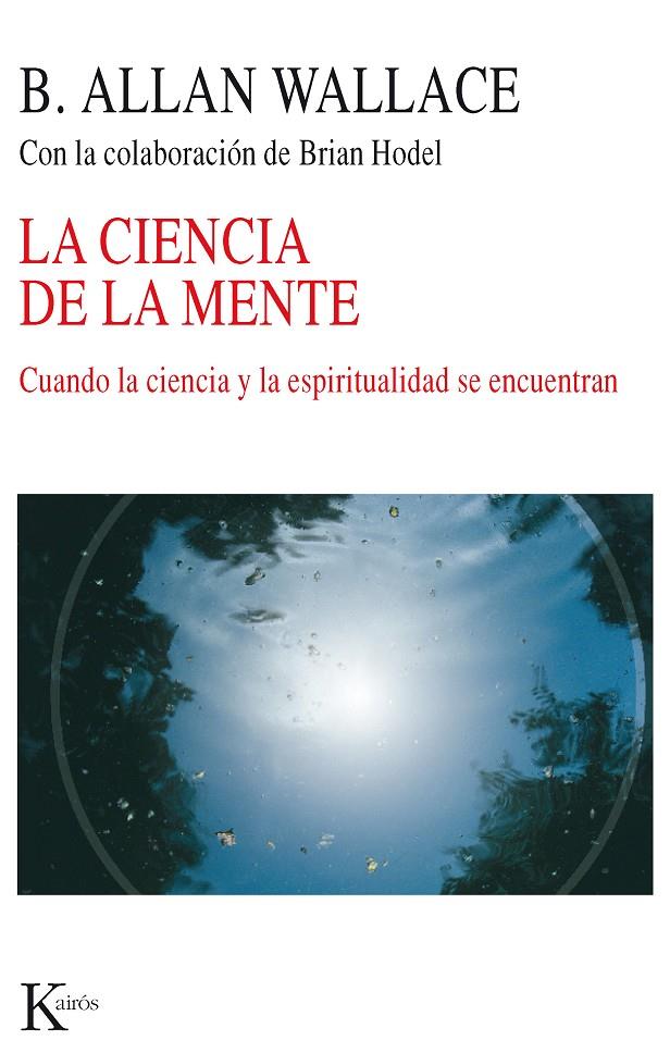 Ciencia de la mente, La | 9788472457164 | Wallace, B. Allan