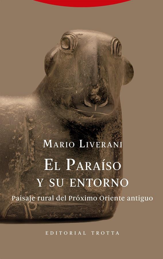 Paraíso y su entorno, El | 9788413642338 | Liverani, Mario