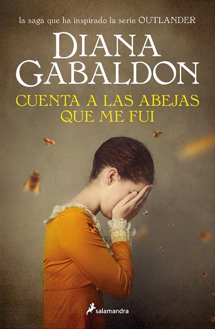 Outlander 9 : Cuenta a las abejas que me fui | 9788418107856 | Gabaldon, Diana