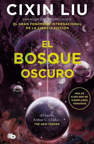 Trilogía de los Tres Cuerpos 2 : El bosque oscuro  | 9788413146454 | Liu, Cixin