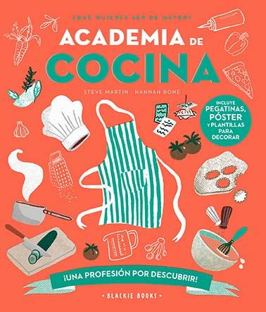 Academia de cocina | 9788418733741 | Martin, Steve / Keoghan, Angela