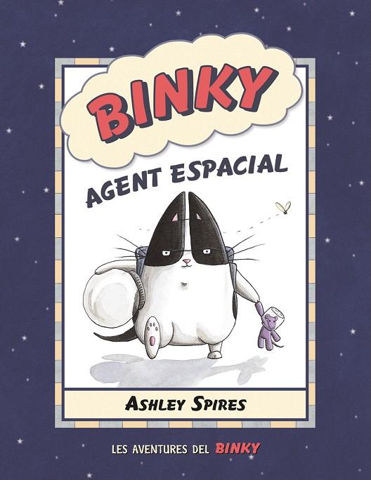 Binky 1 : Binky, Agent Espacial | 9788426146748 | Spires, Ashley