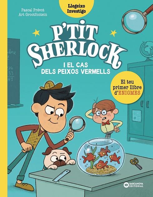 Petit Sherlock : El cas dels peixos vermells | 9788448959784 | Prévot, Pascal