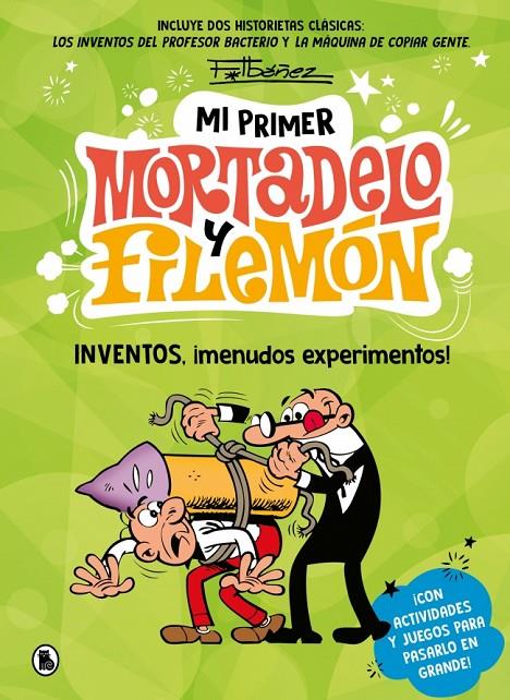 Mi primer Mortadelo y Filemón : Inventos, ¡menudos experimentos! | 9788402430434 | Ibáñez, Francisco