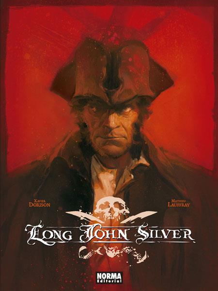 Long John Silver (Edición integral) | 9788467935745 | Dorison, Xavier / Lauffray, Mathieu