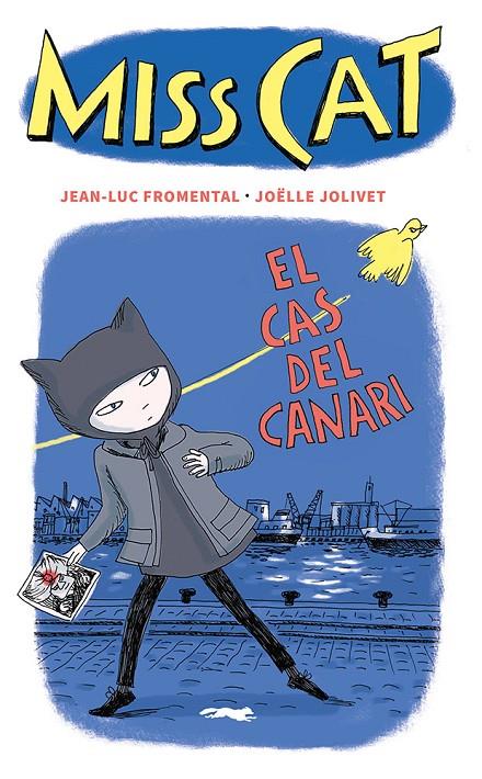 Miss Cat 1 : El cas del canari | 9788412504873 | Fromental, Jean-Luc 