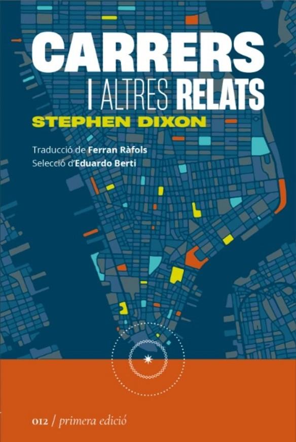 Carrers i altres relats | 9788419059123 | Dixon, Stephen