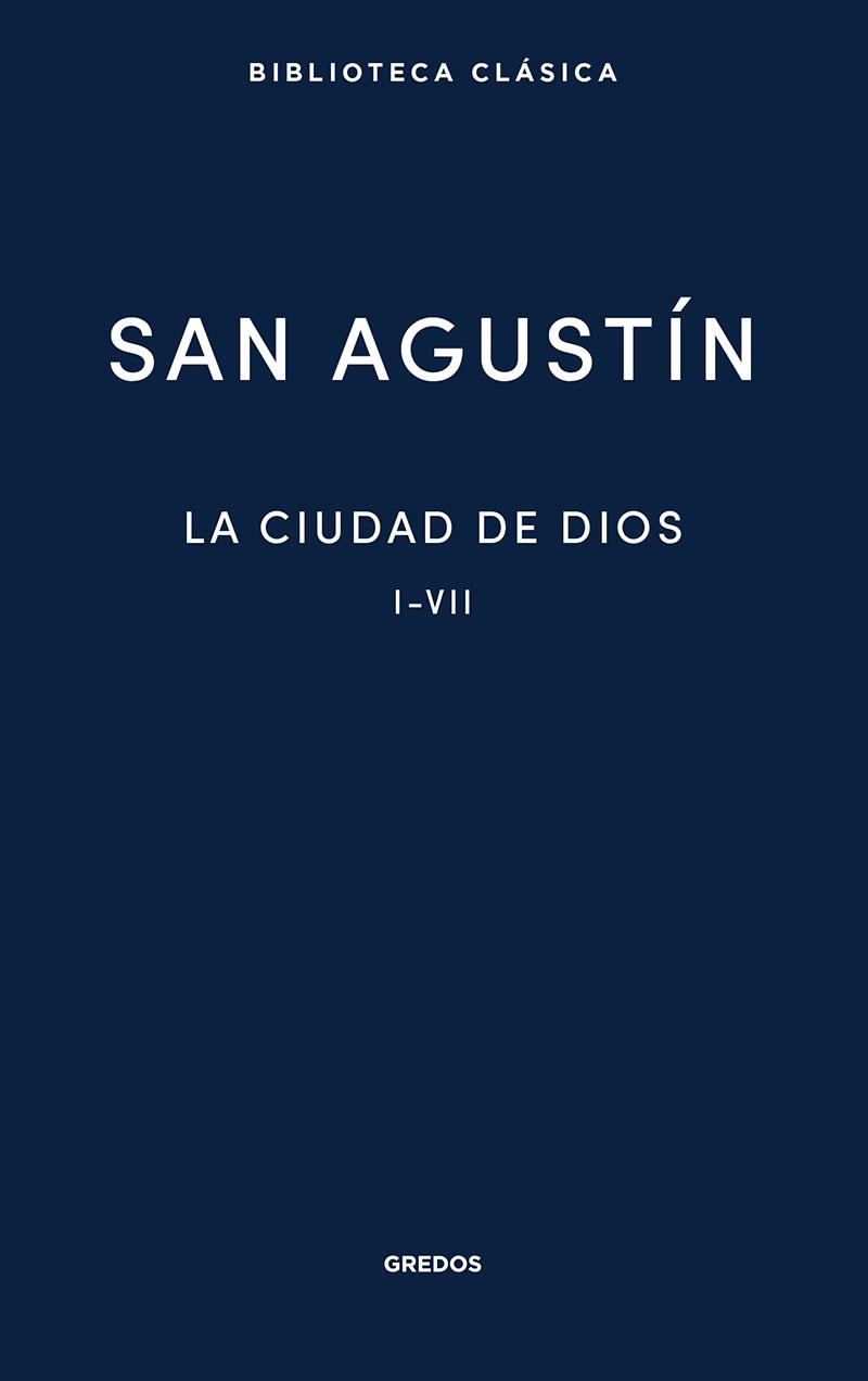 Ciudad de Dios Libros I-VII, La | 9788424939557 | San Agustín