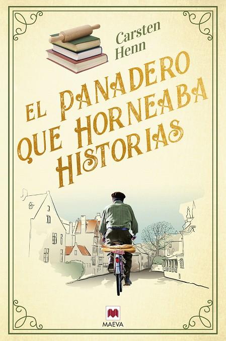 Panadero que horneaba historias, El | 9788419638502 | Henn, Carsten