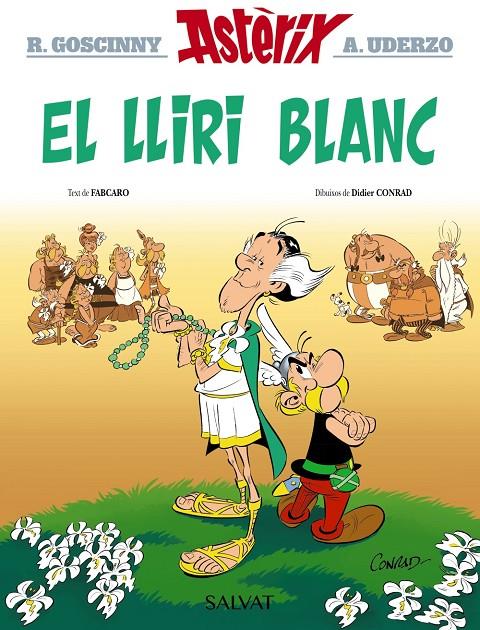 Astèrix 40 : El Lliri blanc | 9788469640418 | Goscinny, René / Fabcaro