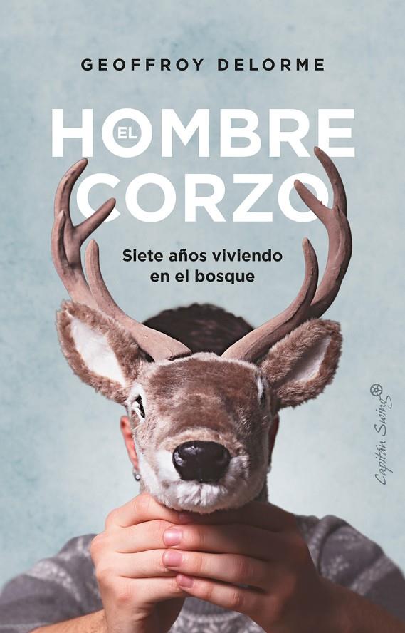 Hombre corzo, El | 9788412457865 | Delorme, Geoffroy