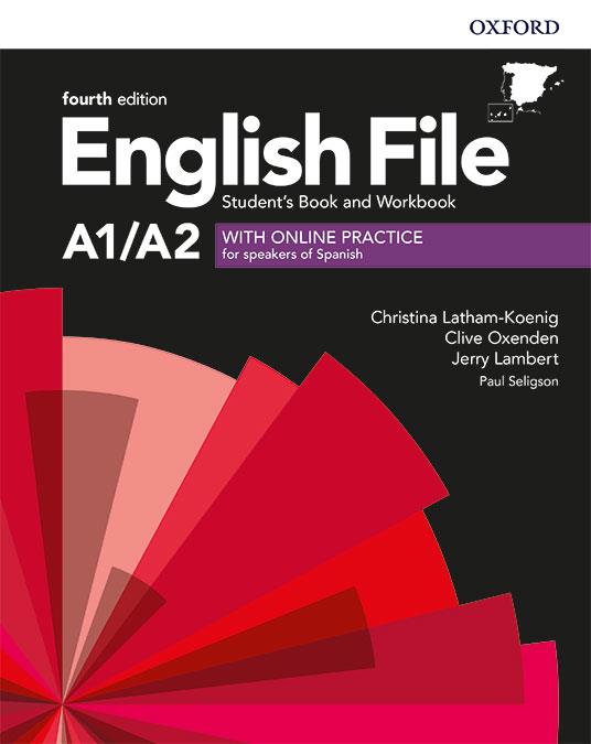 English File A1/A2. Student's Book and Workbook with Key. 4th Edition | 9780194058001 | Latham-Koenig, Christina / Oxenden, Clive / Lambert, Jerry / Seligson, Paul